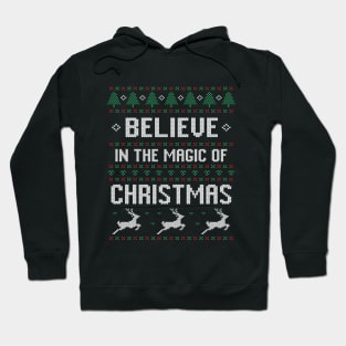 Believe In Christmas Magic | Ugly Christmas Gifts Hoodie